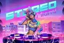 Stereo Miami slot